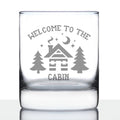 Welcome To The Cabin Whiskey Rocks Glass Gifts